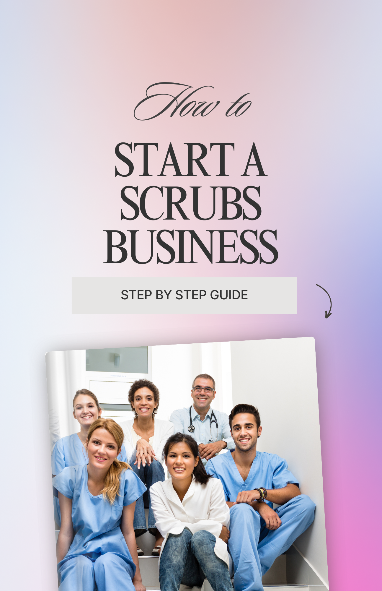 Start a scrubs business